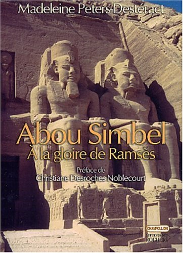 Abou Simbel, à la gloire de Ramsès