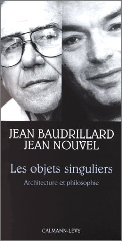 Les objets singuliers : architecture et philosophie