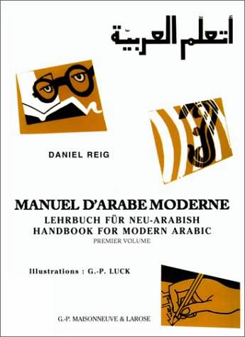 Manuel d'arabe moderne. Vol. 1. 1e année