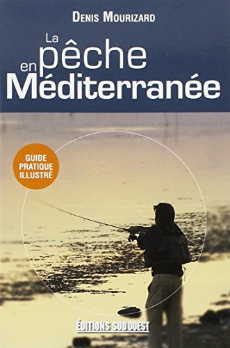 La pêche en Méditerranée