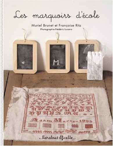 Les marquoirs d'école
