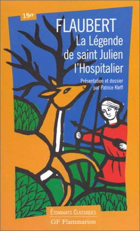 la légende de saint julien l'hospitalier