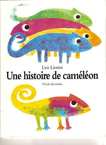 une histoire de caméléon