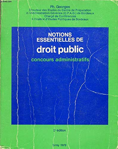 Notions essentielles de droit public : Concours Administratif