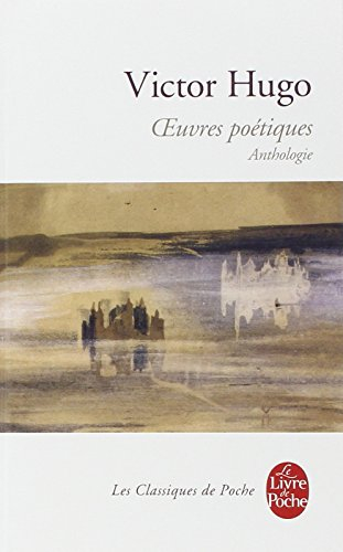 Oeuvres poétiques : anthologie