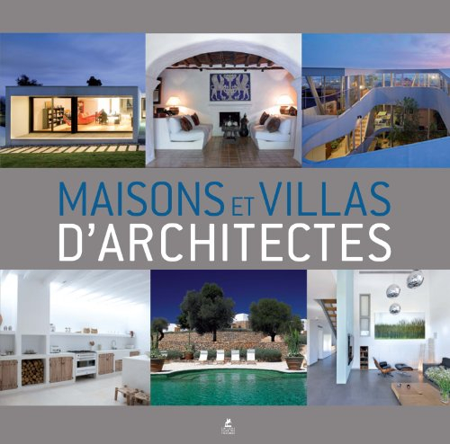 Maisons & villas d'architectes