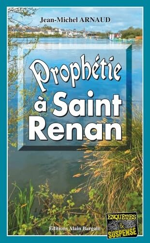 Prophétie à Saint Renan