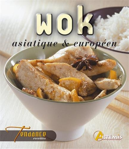 Wok asiatique et européen