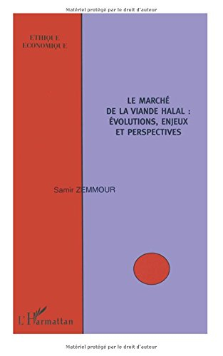 Le marché de la viande halal : évolutions, enjeux, perspectives