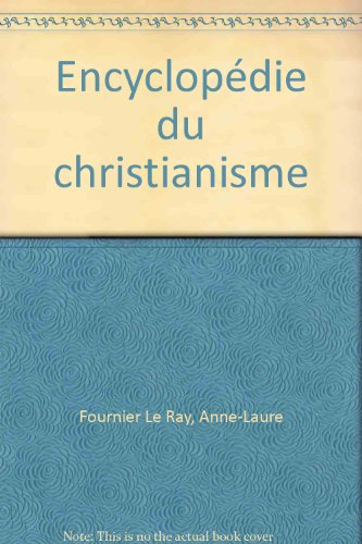 Encyclopédie du christianisme
