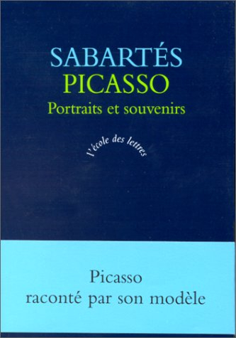 Picasso : portraits et souvenirs