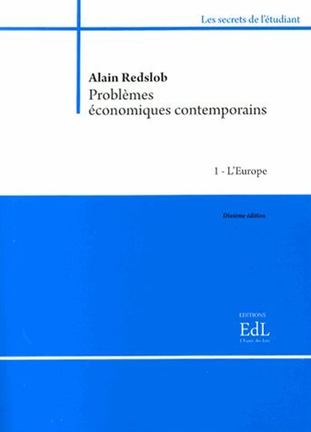 problèmes économiques contemporains : 3 volumes : tome 1, l'europe , tome 2, le monde , tome 3, la f