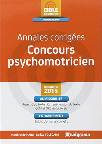 Annales corrigées concours psychomotricien 2015