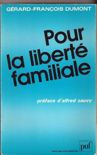 Pour la liberté familiale