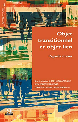 Objet transitionnel et objet-lien : regards croisés