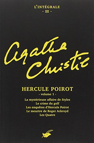 Agatha Christie : l'intégrale. Vol. 3. Hercule Poirot. 1