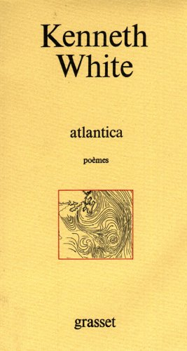 Atlantica : mouvements et méditations