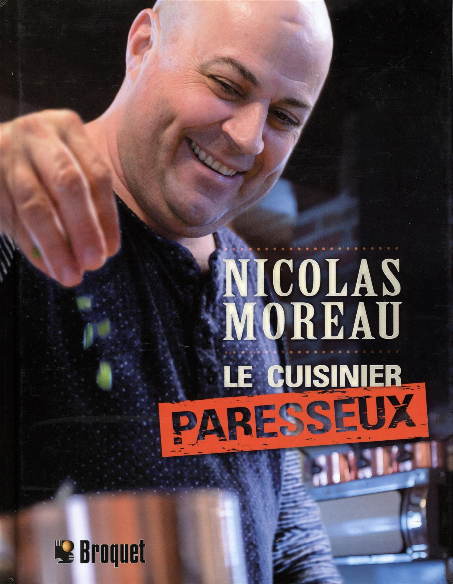 Le cuisinier paresseux