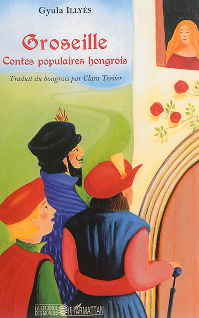 Groseille : contes populaires hongrois