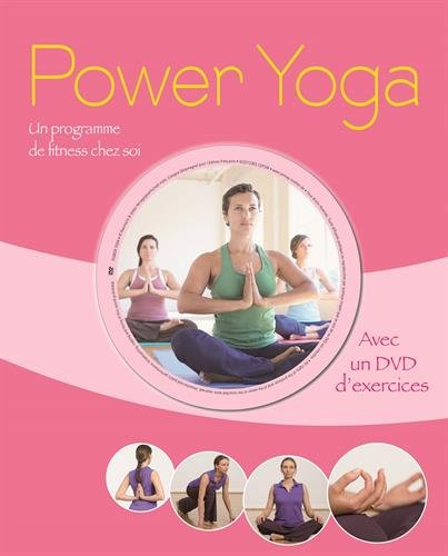 Power yoga : un programme de fitness chez soi