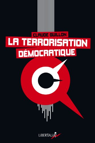 La terrorisation démocratique
