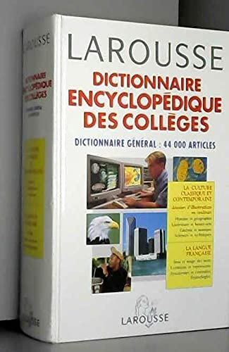 Dictionnaire encyclopédique des collèges