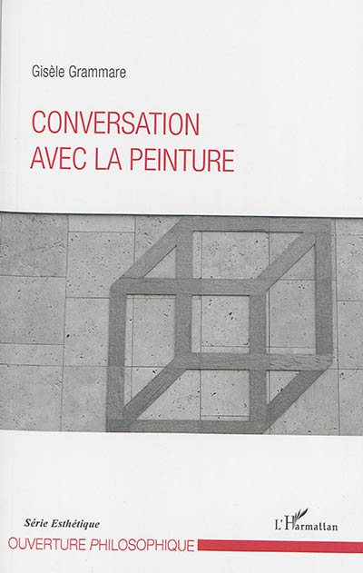 Conversation avec la peinture