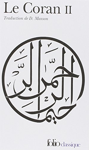 Le Coran. Vol. 2