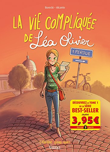 La vie compliquée de Léa Olivier. Vol. 1. Perdue