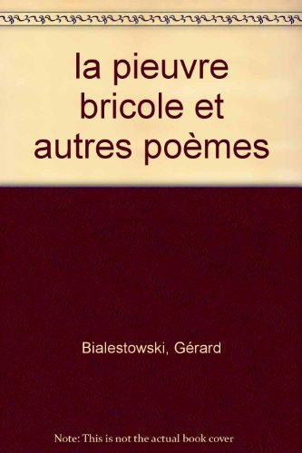 La pieuvre bricole et autres poèmes
