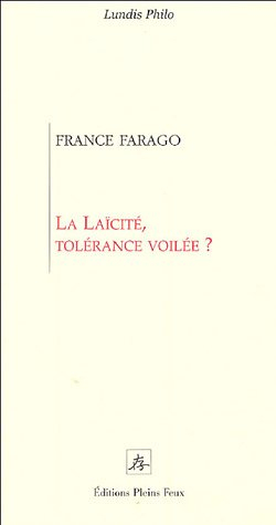 La laïcité : tolérance voilée ?