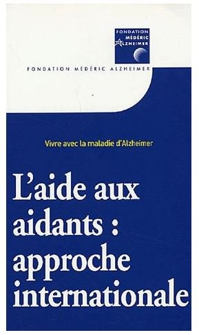 l'aide aux aidants : approche internationale