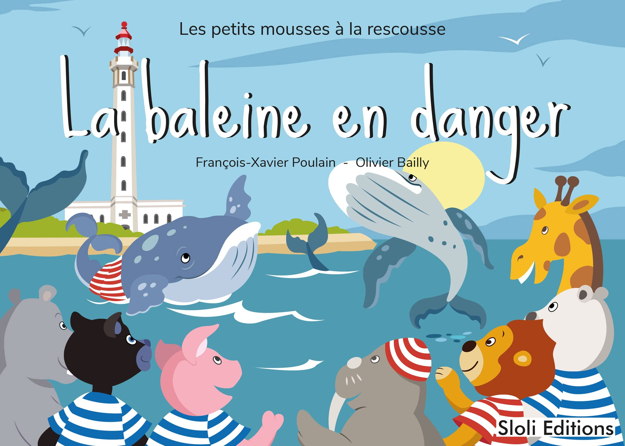 Les petits mousses à la rescousse. Vol. 3. La baleine en danger