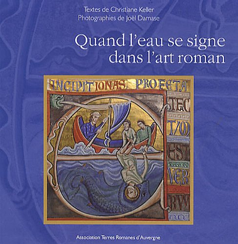 Quand l'eau se signe dans l'art roman