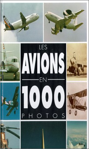 les avions en 1000 photos