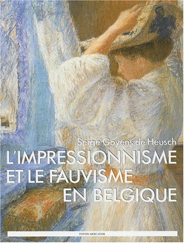 impressionnisme et fauvisme en belgique