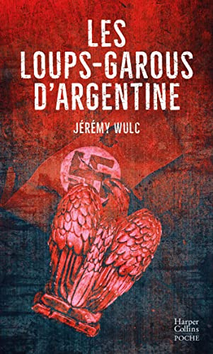 Les loups-garous d'Argentine : thriller