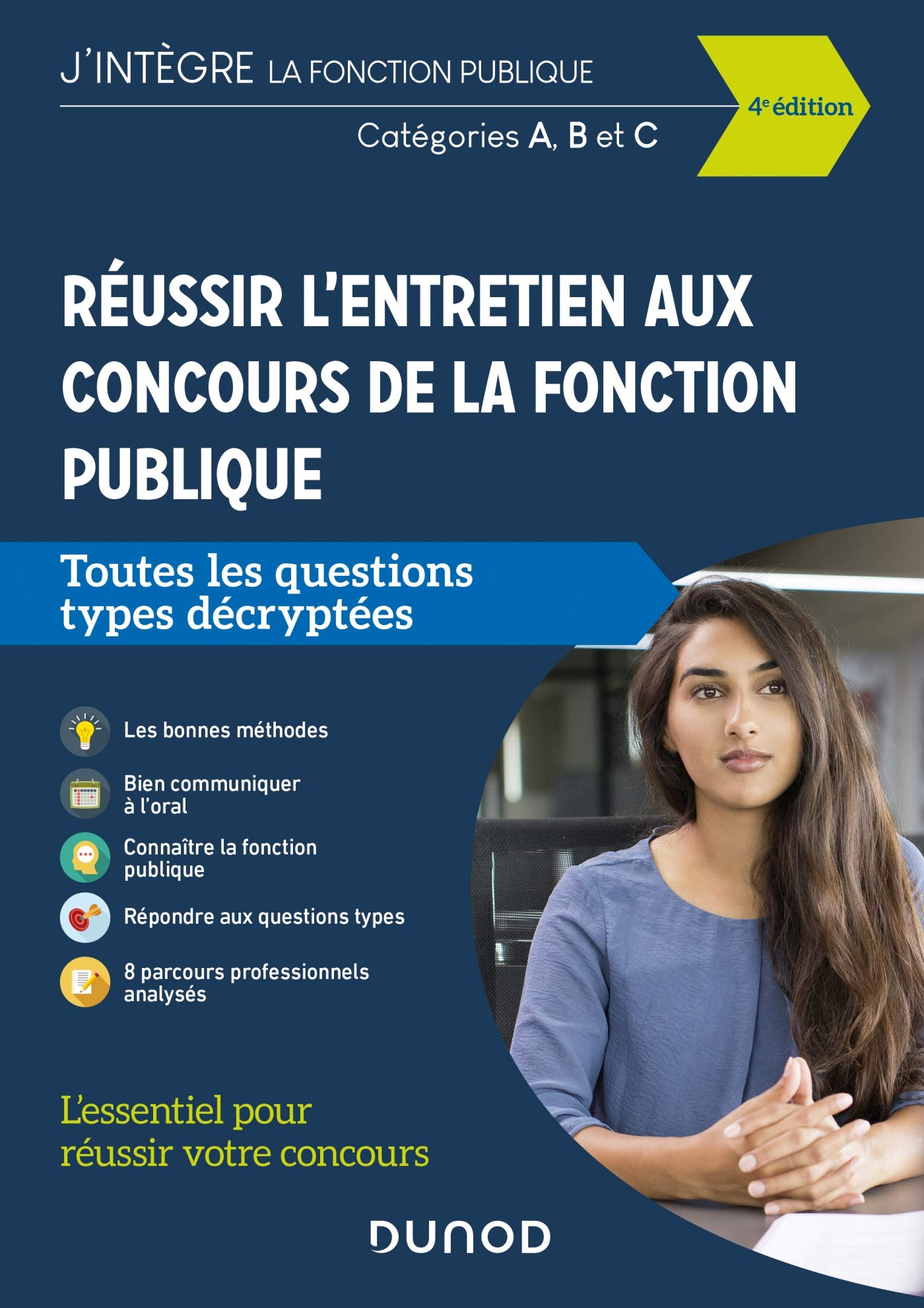 Réussir l'entretien aux concours de la fonction publique : toutes les questions types décryptées : c