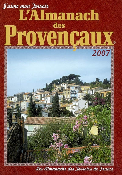 L'almanach des Provençaux : 2007