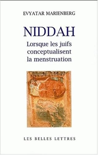 Niddah : lorsque les juifs conceptualisent la menstruation