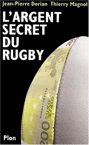 L'argent secret du rugby