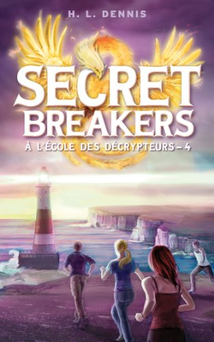 Secret breakers : à l'école des décrypteurs. Vol. 4. La tour des vents