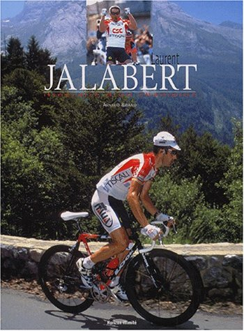Laurent Jalabert : itinéraire d'un champion