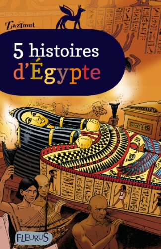 5 histoires d'Egypte