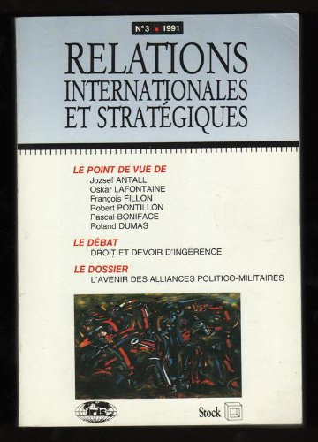 Relations internationales et stratégiques, n° 3. Droit et devoir d'ingérence