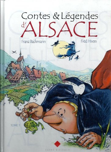 Contes & légendes d'Alsace