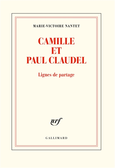 Camille et Paul Claudel : lignes de partage