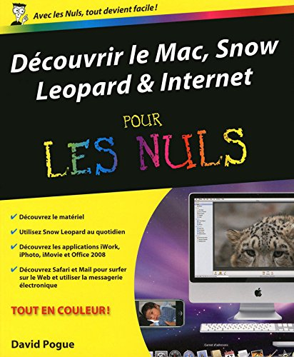 Découvrir le Mac, Snow Leopard & Internet pour les nuls