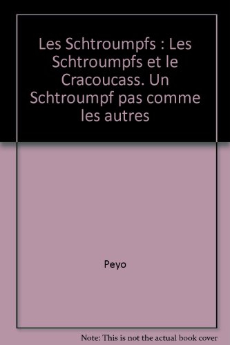 Histoires de Schtroumpfs. Vol. 1. Les Schtroumpfs et le cracoucass. Un Schtroumpf pas comme les autr