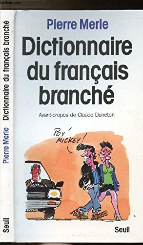 Dictionnaire du français branché